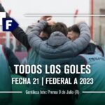 Show de goles Federal A 2023 fecha 21
